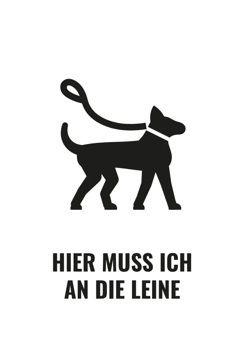 Hinweisschild «Hier muss ich an die Leine»
