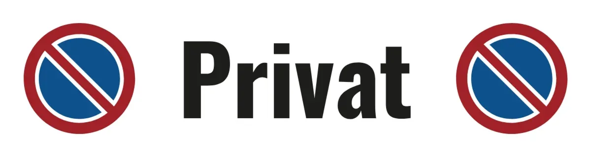 Parkverbotsschild «Privat» mit Wunschtext