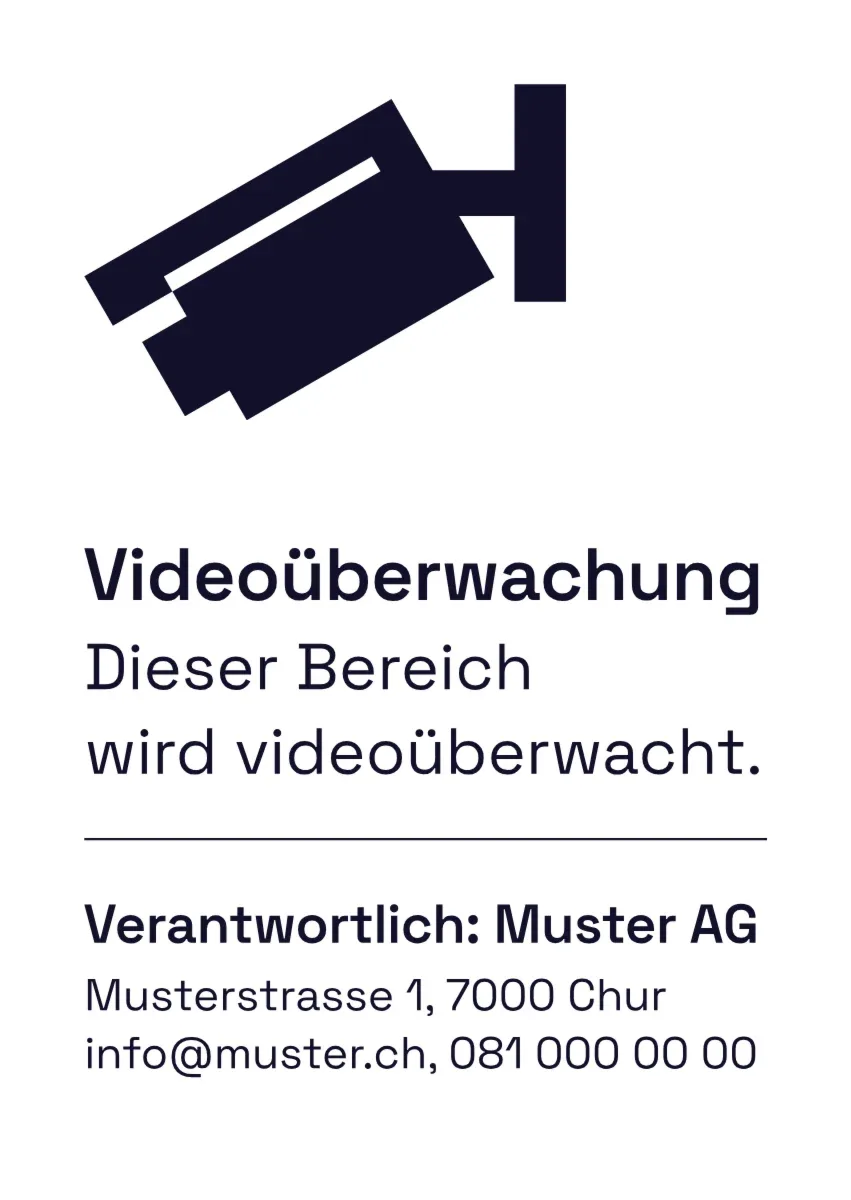Hinweisschild «Videoüberwachung» mit Kontaktangaben