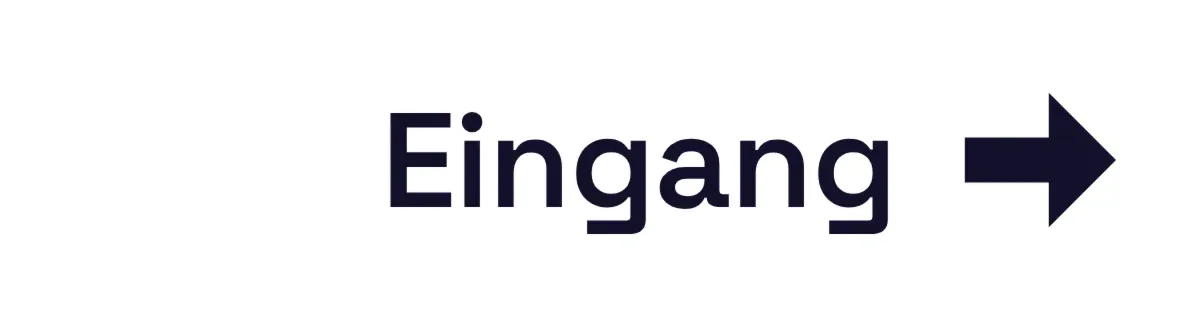 Wegweiser «Eingang» mit Pfeil