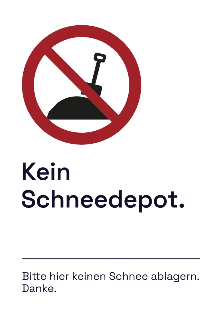Verbotsschild «Kein Schneedepot»