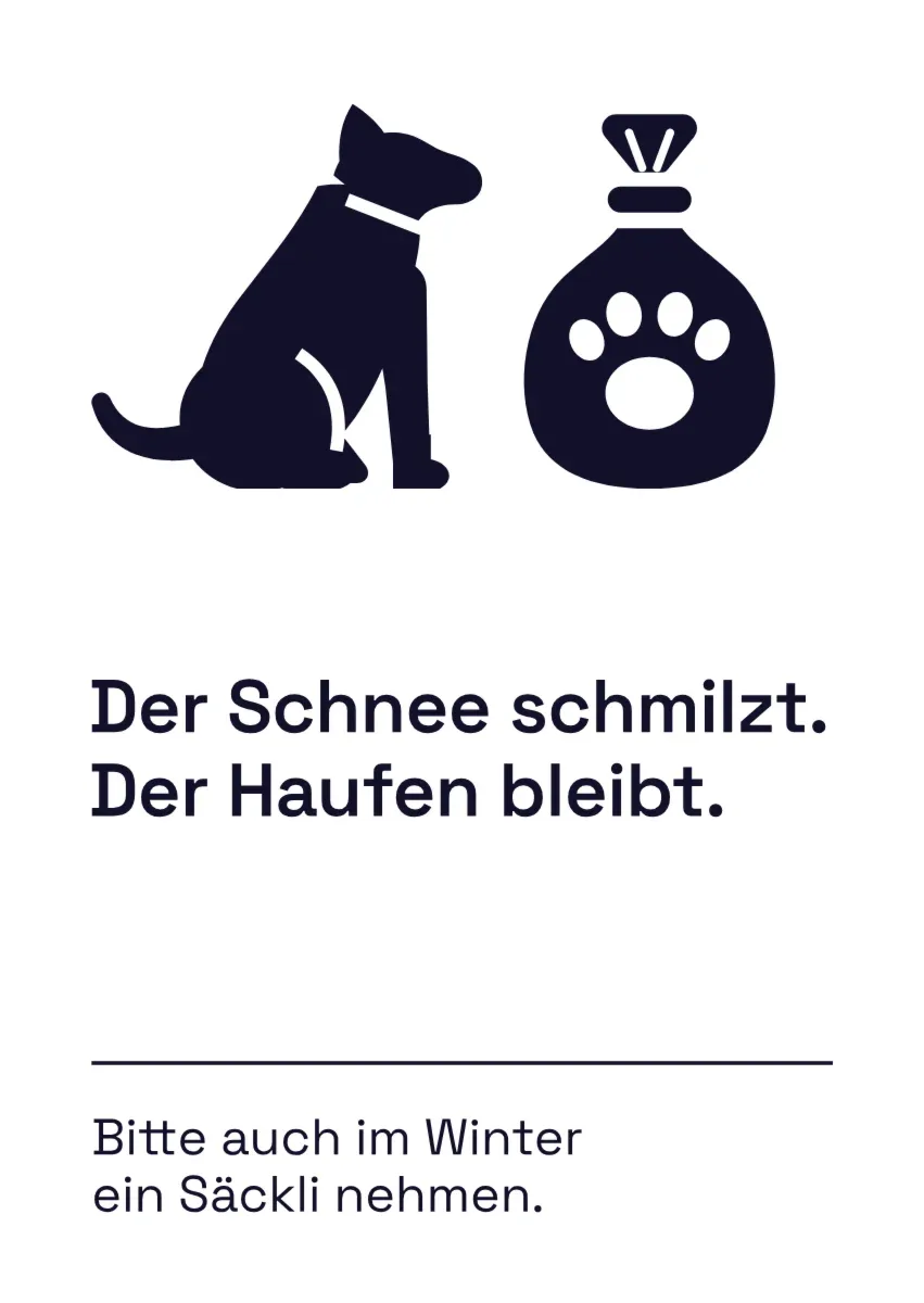 Schild «Auch im Winter: Säckli nehmen»