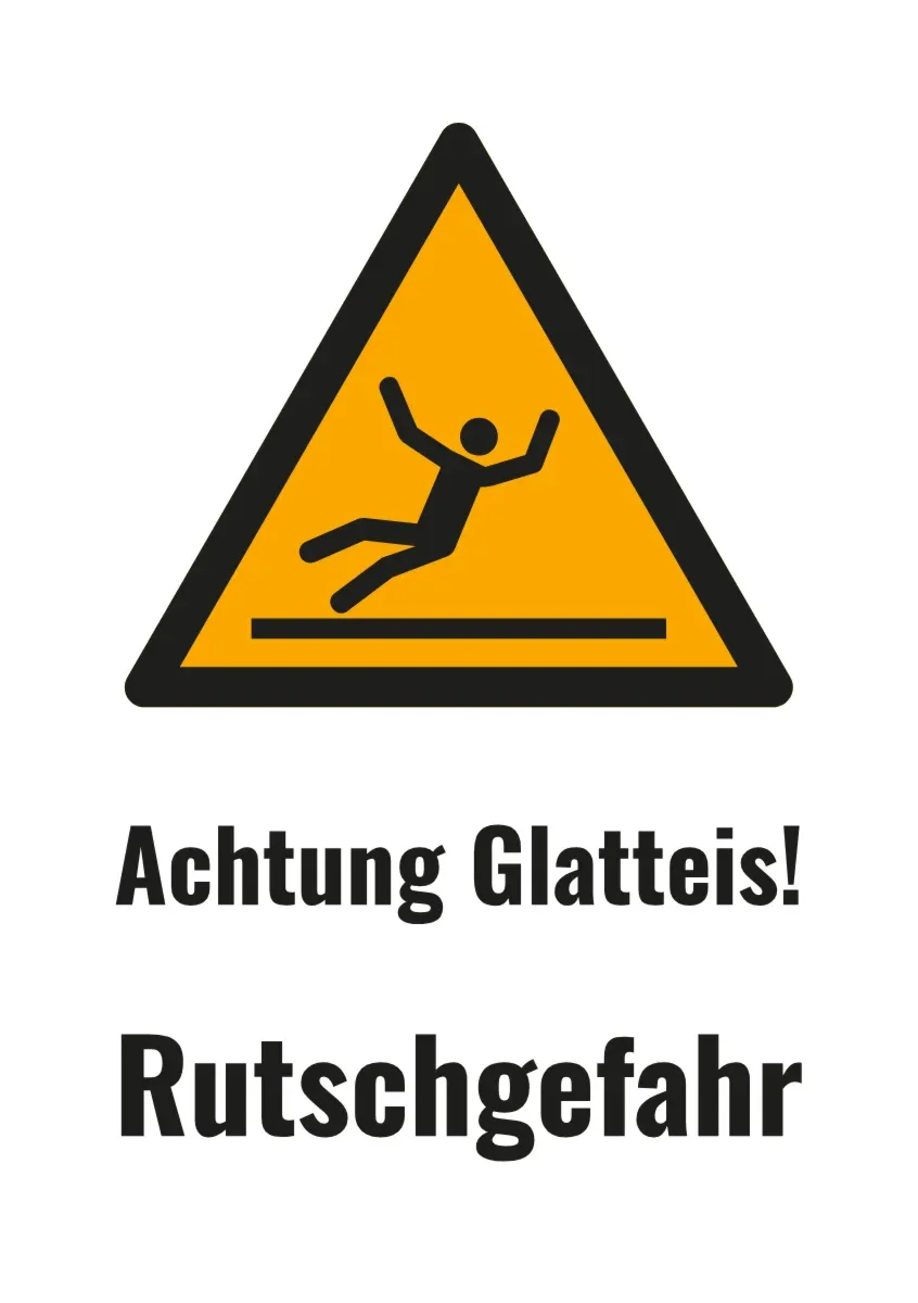 Warnschild «Achtung Glatteis! Rutschgefahr»