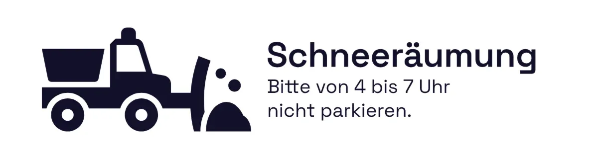 Parkplatzschild «Schneeräumung, bitte nicht parkieren»