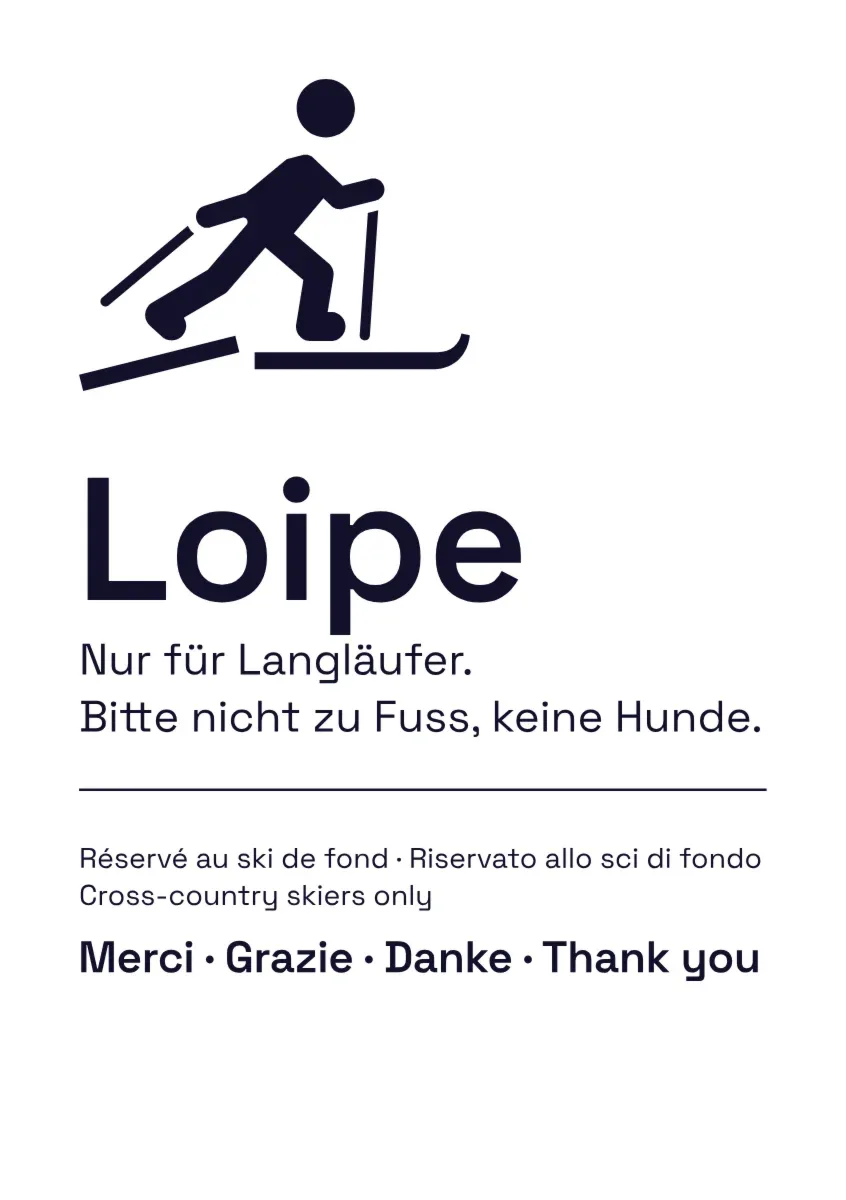 Hinweisschild «Loipe» mehrsprachig