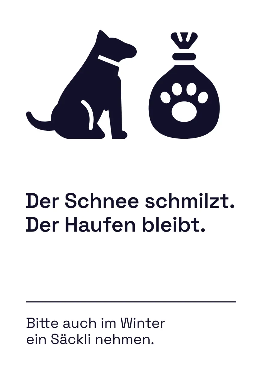Schild «Auch im Winter: Säckli nehmen»