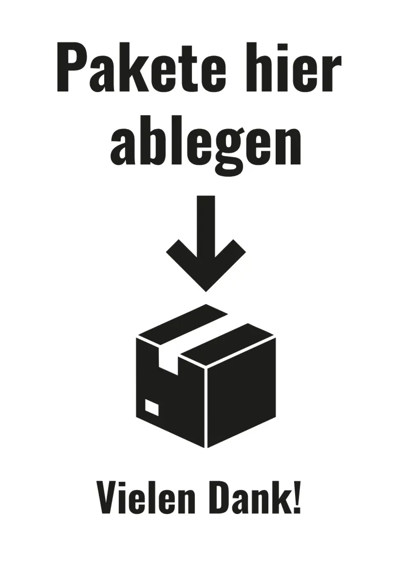 Hinweisschild «Pakete hier ablegen»