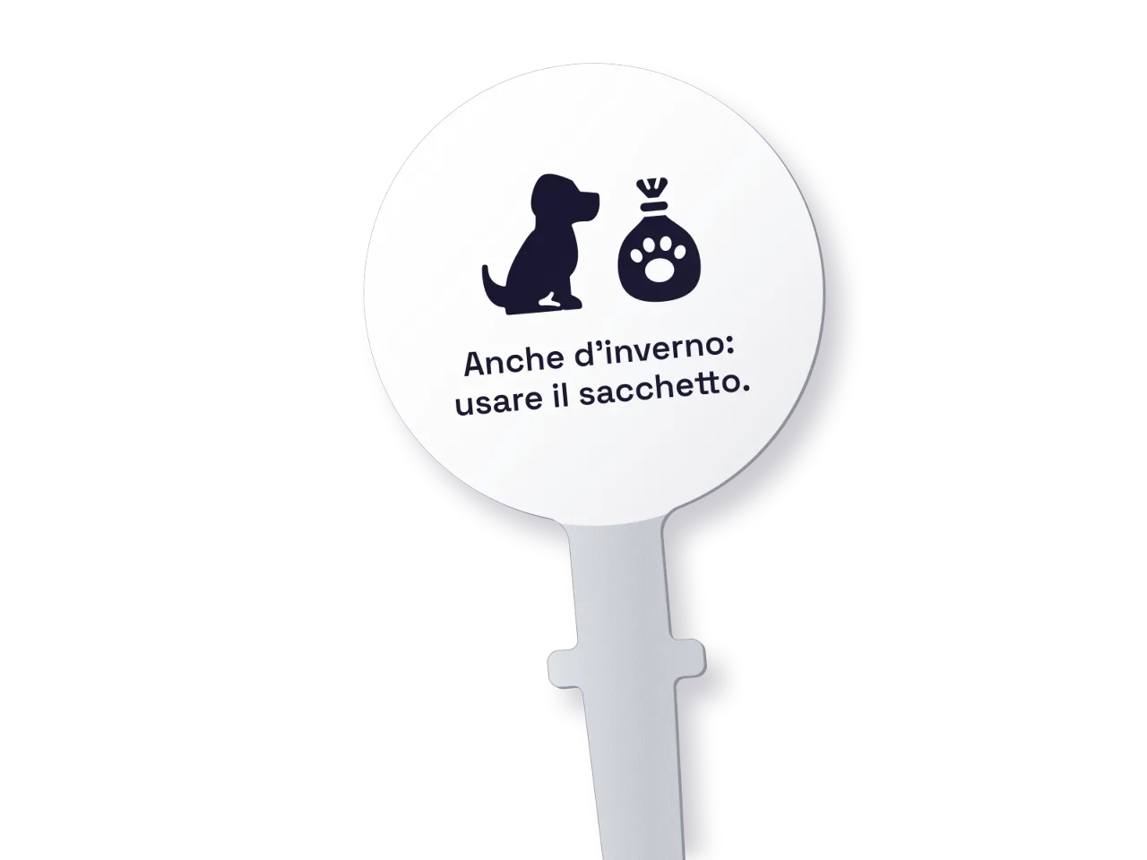 Cartello con picchetto «Anche d'inverno: usare il sacchetto»