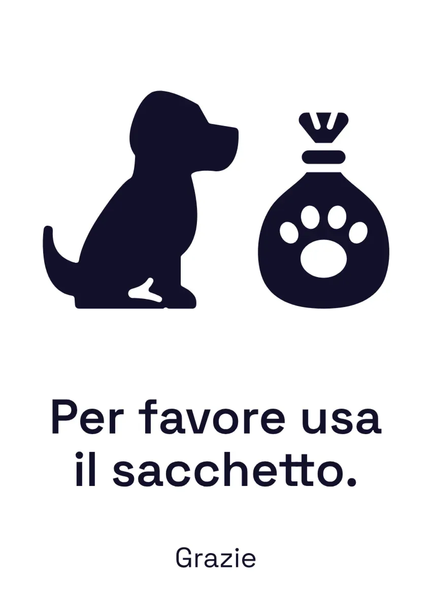 Cartello «Per favore usa il sacchetto» con cane e sacchetto