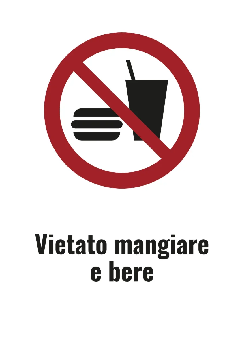 Cartello di divieto «Vietato mangiare e bere» con testo (formato DIN)