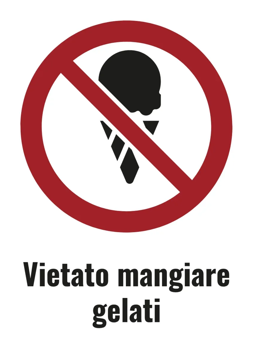 Cartello di divieto «Vietato mangiare gelati»