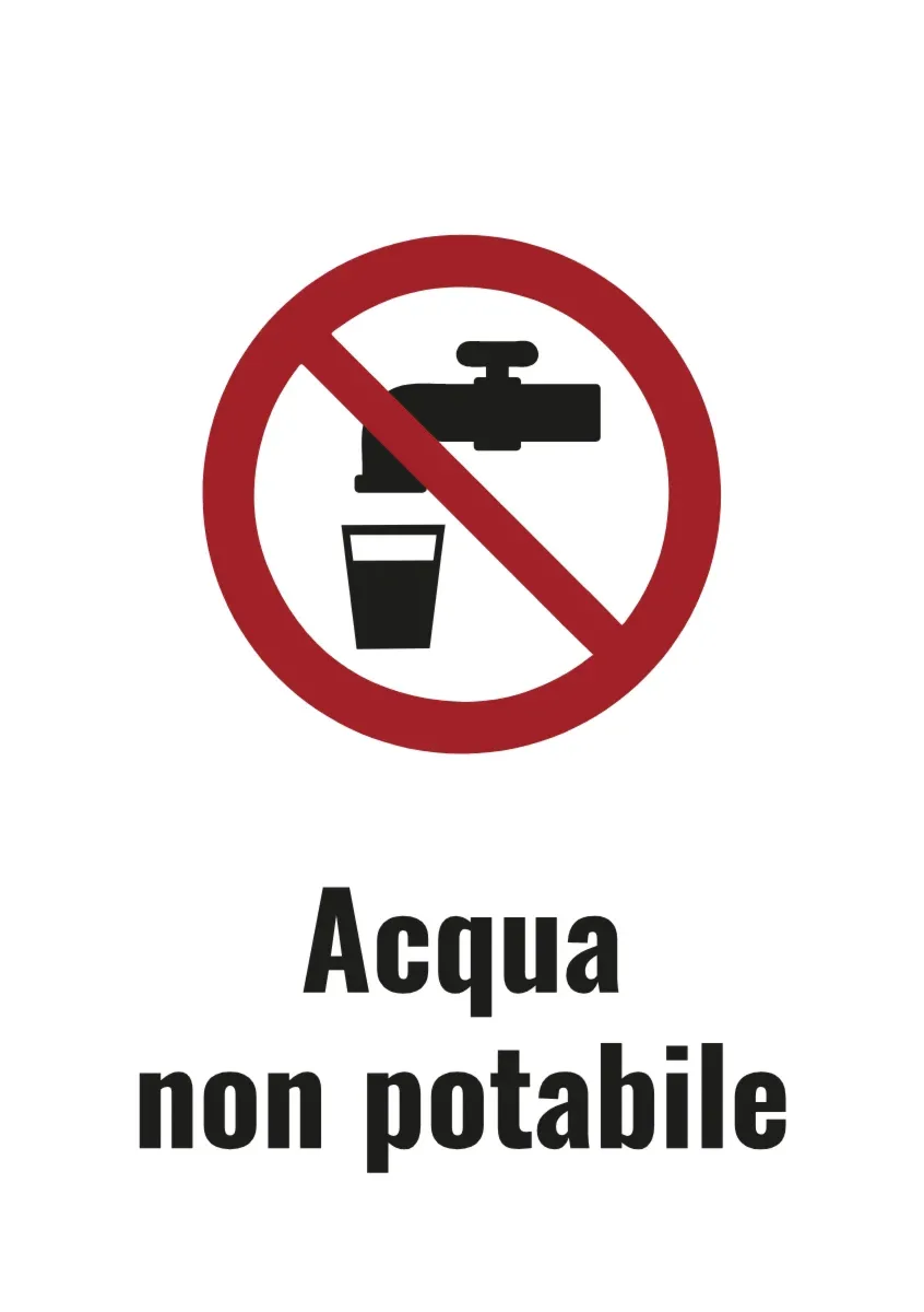 Cartello «Acqua non potabile»