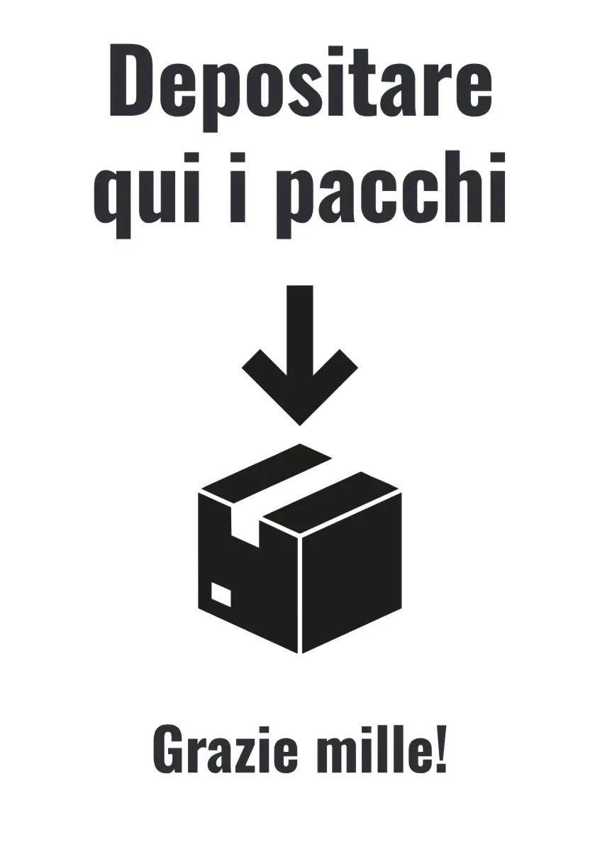 Cartello «Depositare qui i pacchi»