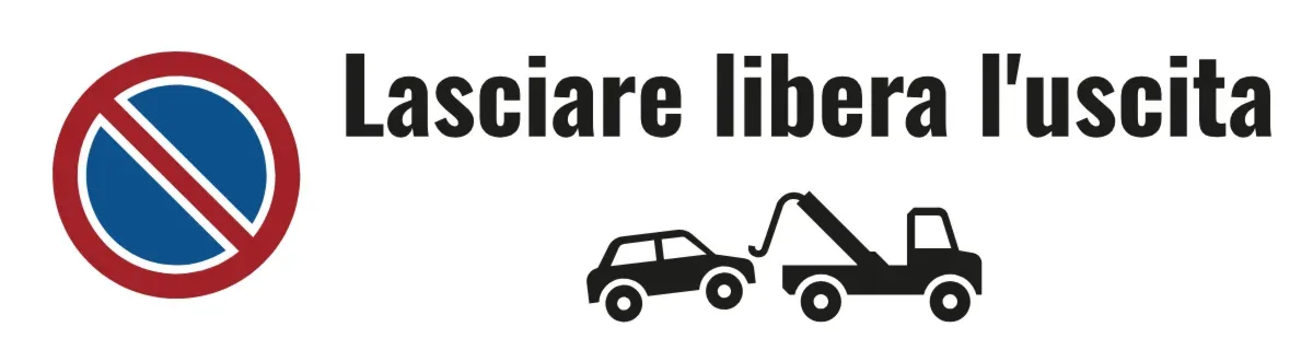 Cartello divieto di posteggio con testo e simbolo di rimozione